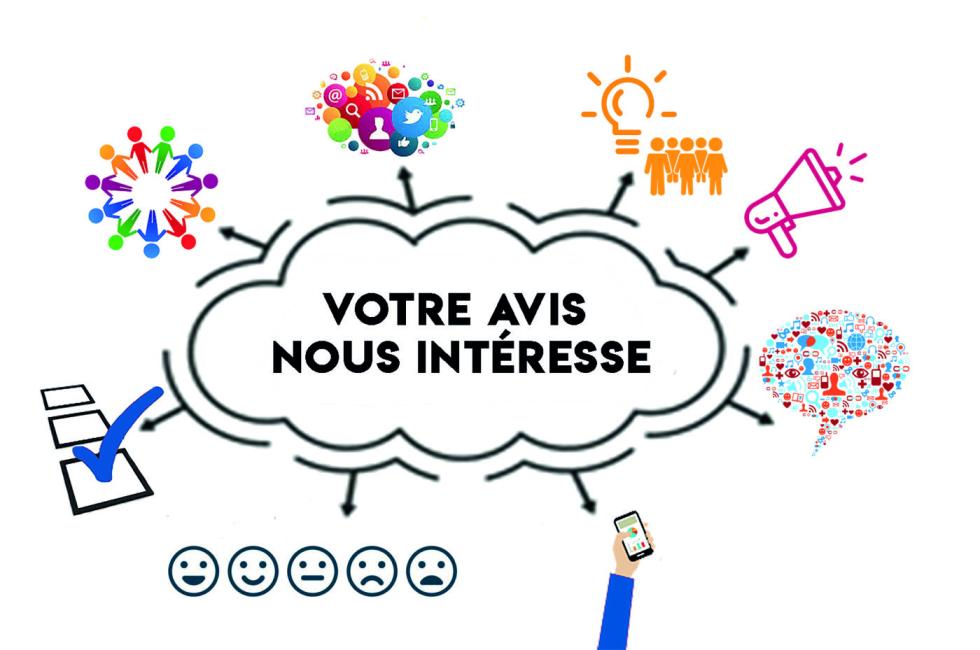 Votre avis nous intéresse !